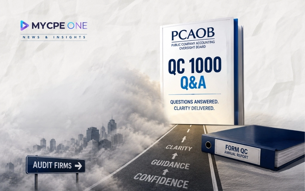 PCAOB QC 1000 Q&A Clears the Fog for Audit Firms