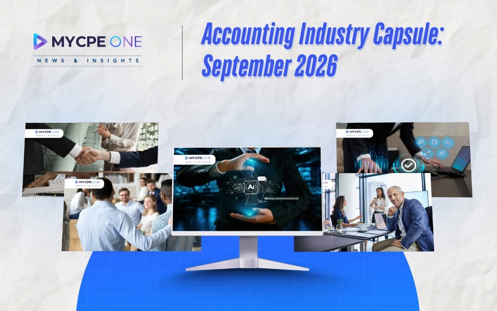 September 2026 Recap: Accounting Industry Firm Updates in 10 Mins