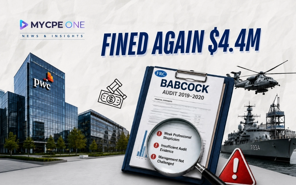 Why PwC Was Fined $4.4M Again Over Babcock Audit Failures