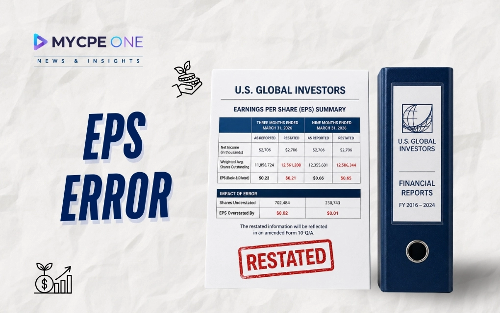 The Accounting Error Behind U.S. Global Investors’ EPS Restatement