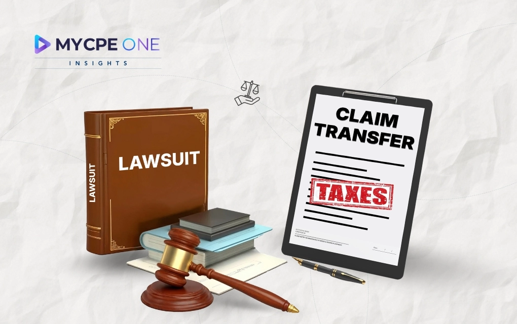 The Tax Twist Behind Selling Your Lawsuit Claim