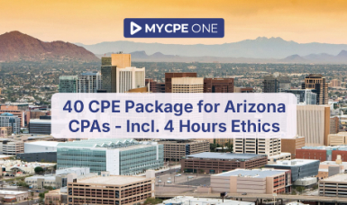40 CPE Package for Arizona CPAs - Incl. 4 Hours Ethics