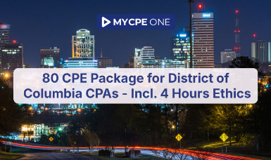 80 CPE Package for District of Columbia CPAs - Incl. 4 Hours Ethics