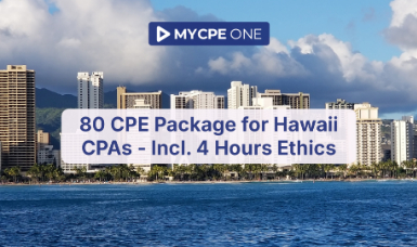 80 CPE Package for Hawaii CPAs - Incl. 4 Hours Ethics