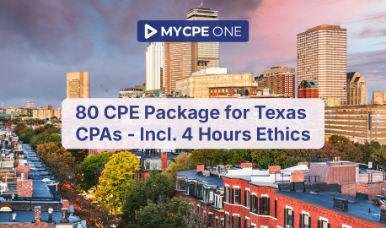 80 CPE Package for Texas CPAs (Incl. 4 hrs Ethics)