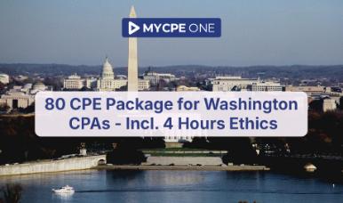 80 CPE Package for Washington CPAs - Incl. 4 Hours Ethics