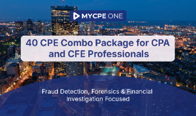 40 CPE Combo Package for CPA and CFE Professionals