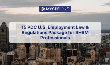 15 PDC U.S. Employment Law & Regulations Package for SHRM Professionals