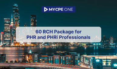 60 RCH Package for PHR and PHRi Professionals