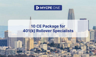 10 CE Package for 401(k) Rollover Specialists