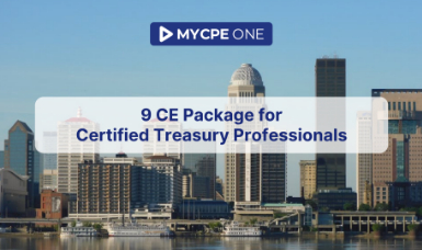 9 CE Package for Certified Treasury Professionals