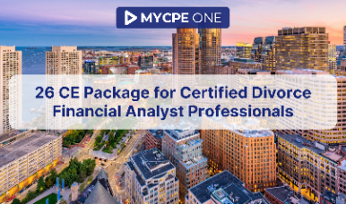 26 CE Package for Certified Divorce Financial Analyst Professionals