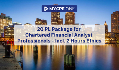 20 PL Package for Chartered Financial Analyst Professionals - Incl. 2 Hours Ethics