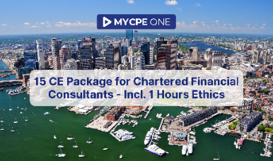 15 CE Courses for ChFC Professionals