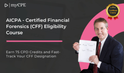 AICPA - Certified Financial Forensics (CFF) Eligibility Course
