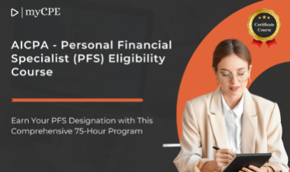 AICPA - Personal Financial Specialist (PFS) Course