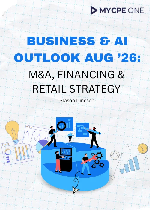 Business & AI Outlook Aug ’26: M&A, Financing & Retail Strategy