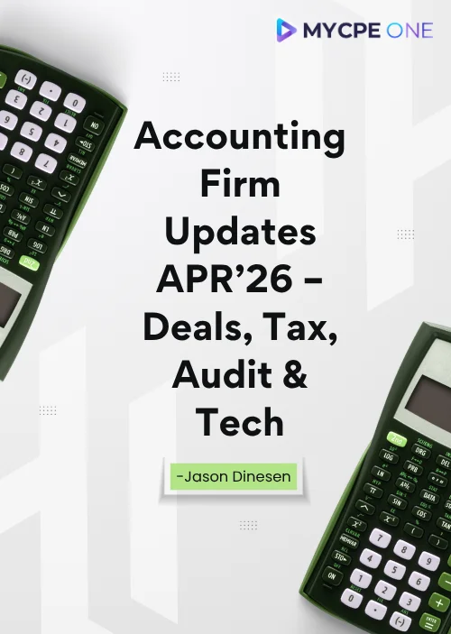 Accounting Firm Updates APR’26 – Deals, Tax, Audit & Tech