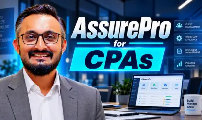 AssurePro for CPA Firms: Client and Workflow Management