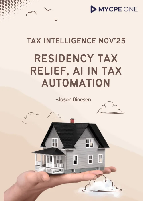Explore residency tax relief strategies and how AI is transforming tax automation. Gain practical insights from Jason Dinesen. Read the ebook on MYCPE ONE.