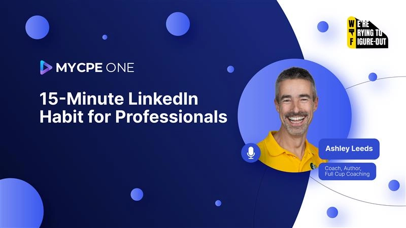 Figuring Out: 15-Minute LinkedIn Habit for Professionals | Podcast #49