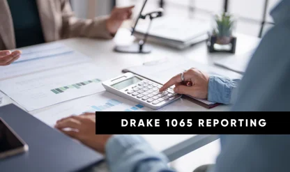 Form 1065 Reporting of Schedule K and K1 in Drake