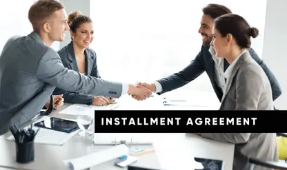 Streamlined Installment Agreement Rules