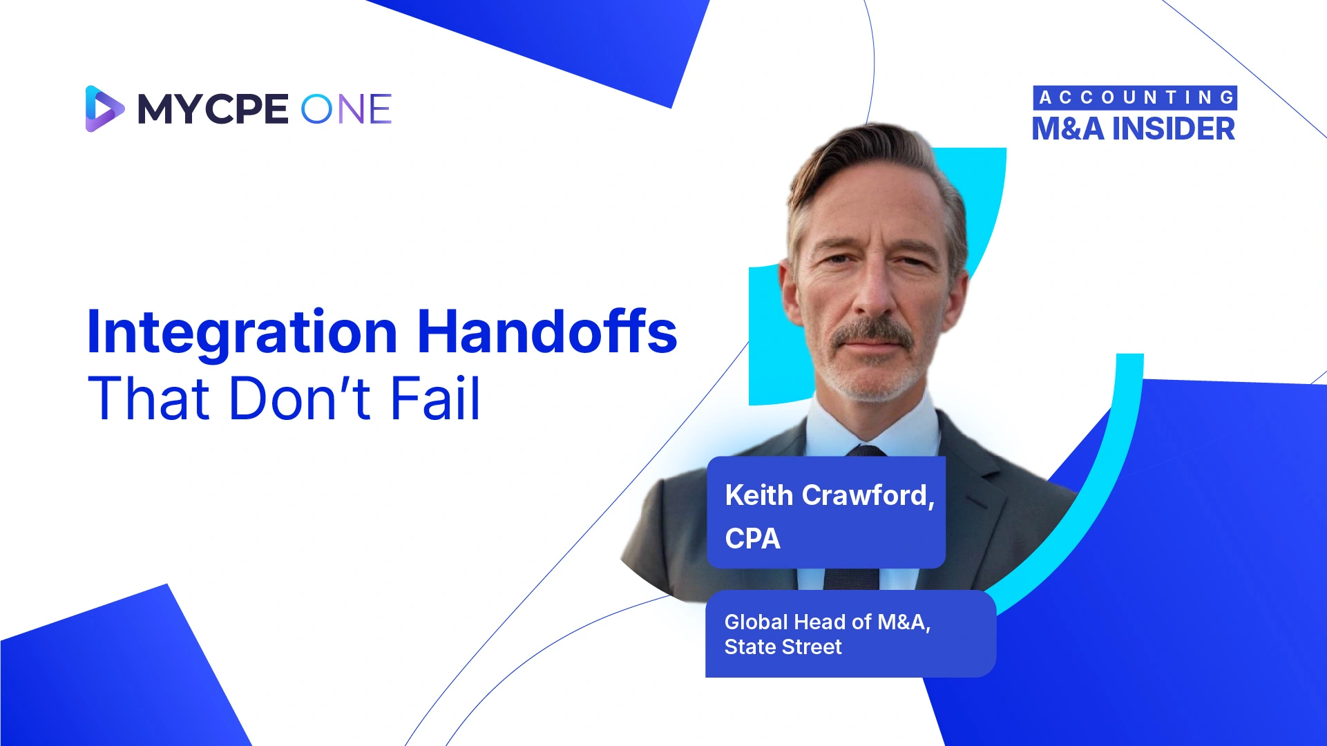 Accounting M&A Insider: Integration Handoffs That Don’t Fail | Podcast #EP16