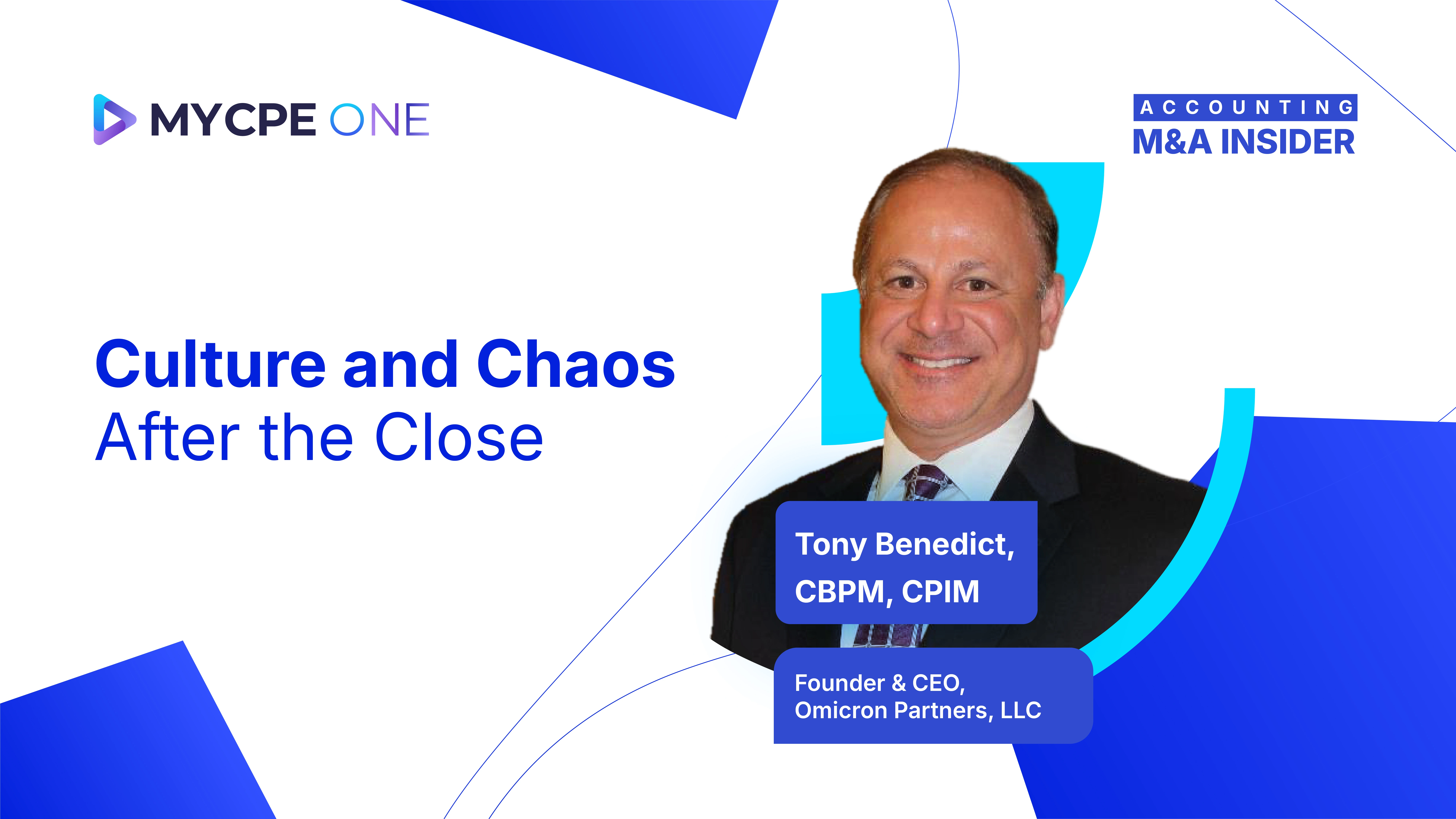 Accounting M&A Insider: Culture and Chaos After the Close | Podcast #EP17