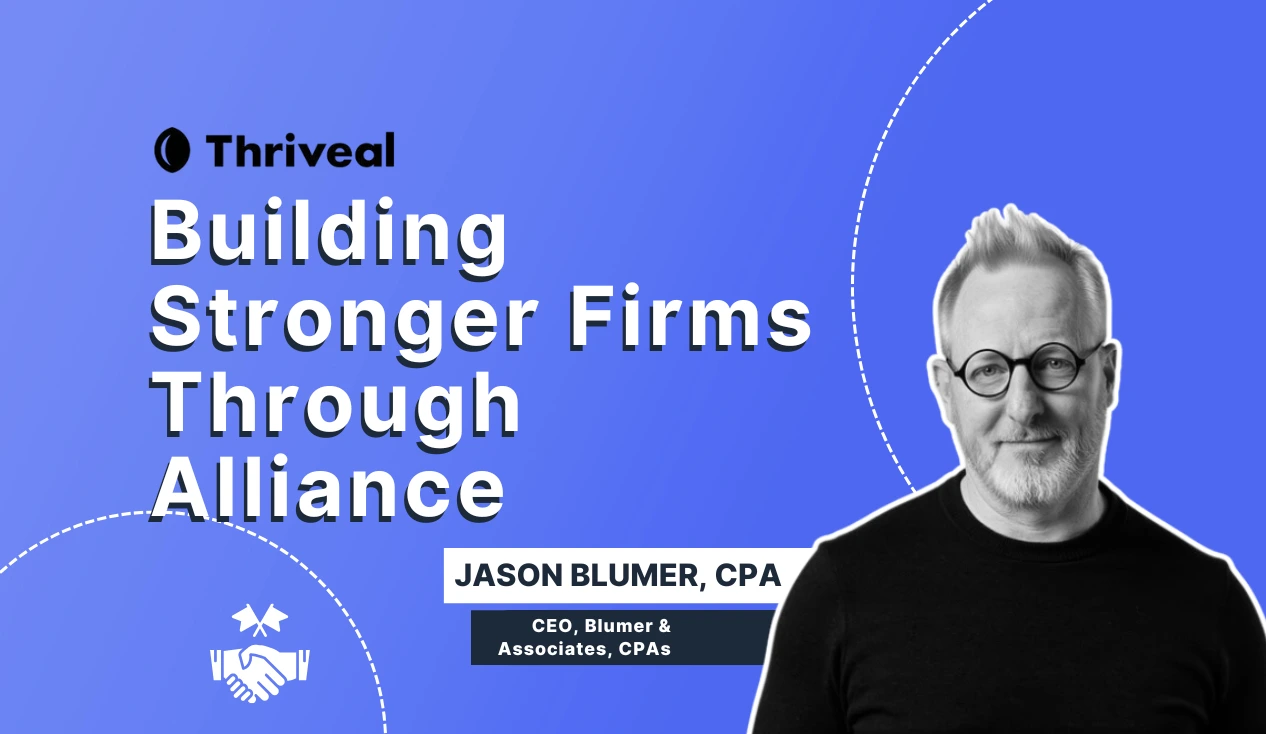 Thriveal Podcast: Building Stronger Firms Through Alliance | EP016