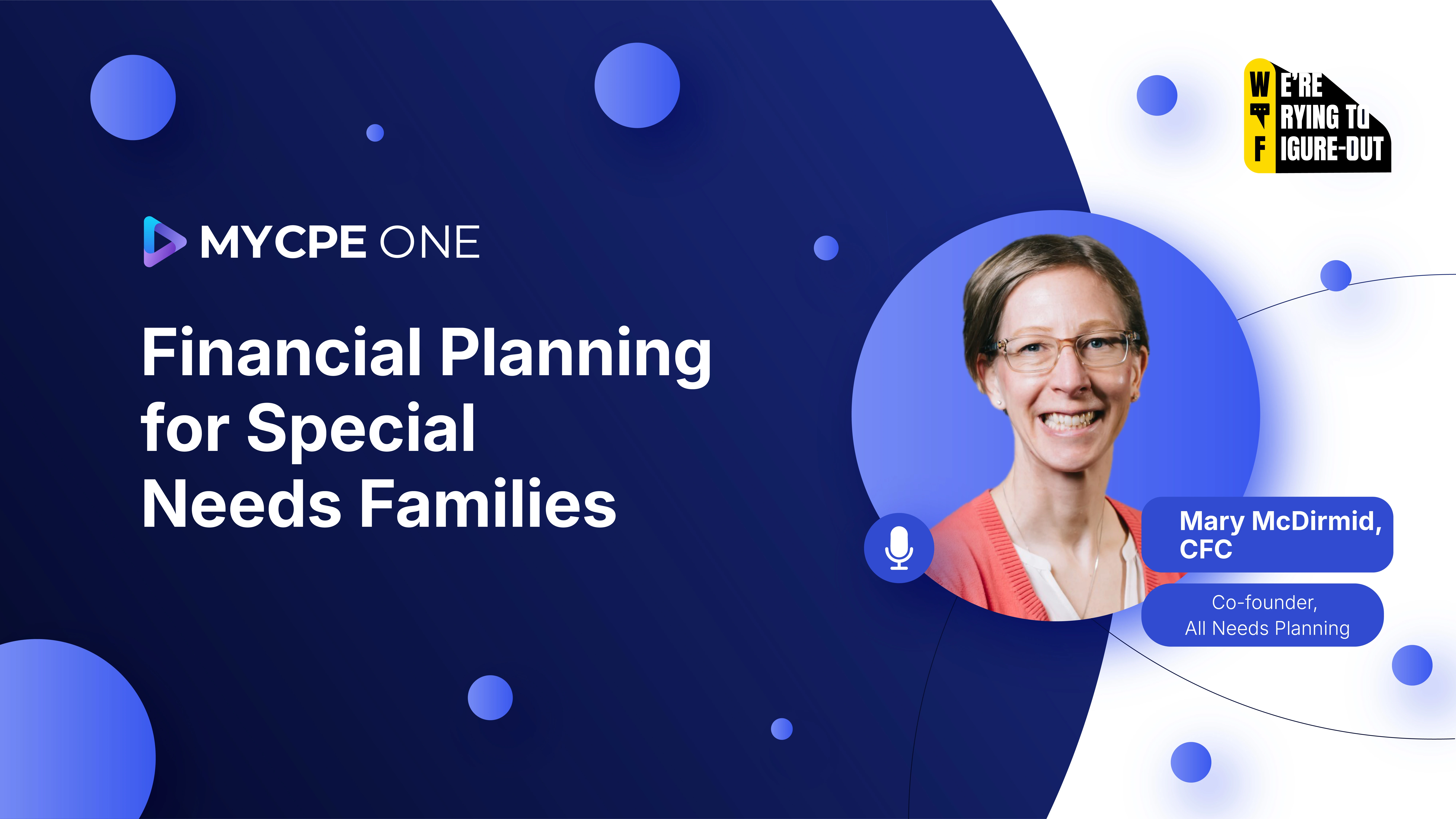 Figuring Out: Financial Planning for Special Needs Families | Podcast #59