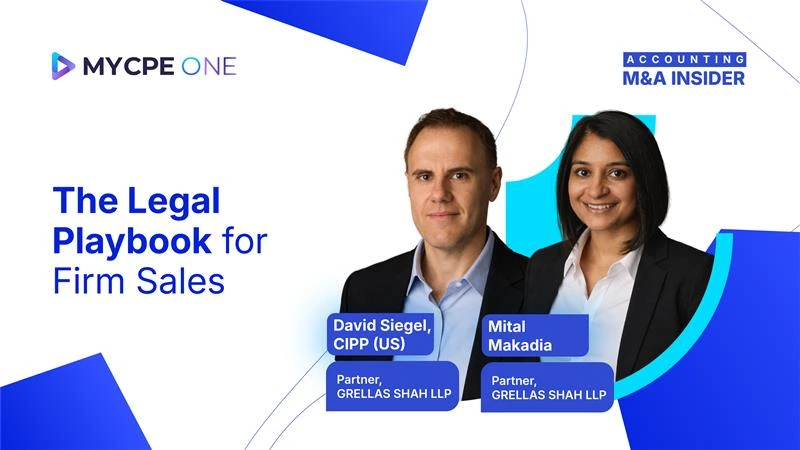 Accounting M&A Insider: The Legal Playbook for Firm Sales | Podcast #EP21