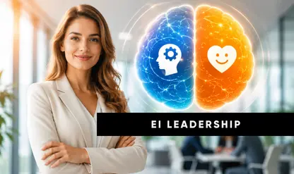 Enhancing Leadership With EI (Emotional Intelligence)
