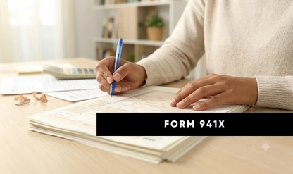Form 941-X Corrections