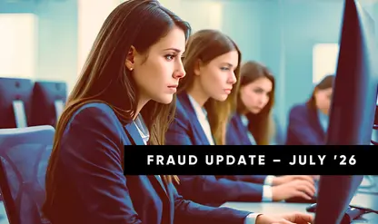 Fraud, Money Laundering & AML Compliance – What's New in July 2026?