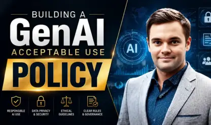 Building a GenAI Acceptable Use Policy