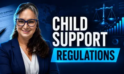 Child Support Compliance: Law, Rules & Regulations for Handling in the Payroll Department