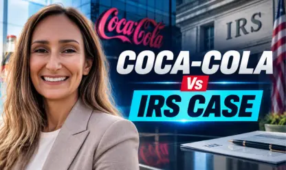 Coca-Cola vs. IRS: The Transfer Pricing Case