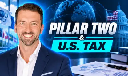 Pillar Two & U.S. Tax Rules
