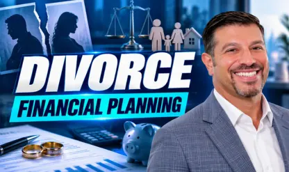 Financial Planning: Divorce, Unmarried Couples & More
