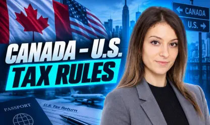 Moving from Canada to the U.S: Key tax issues