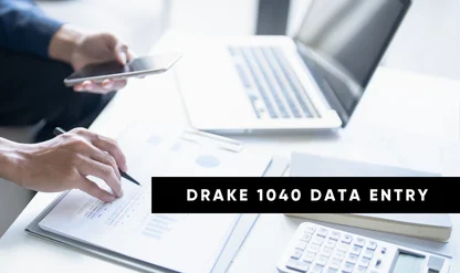 Form 1040 Initial Data Entry in Drake Tax Software