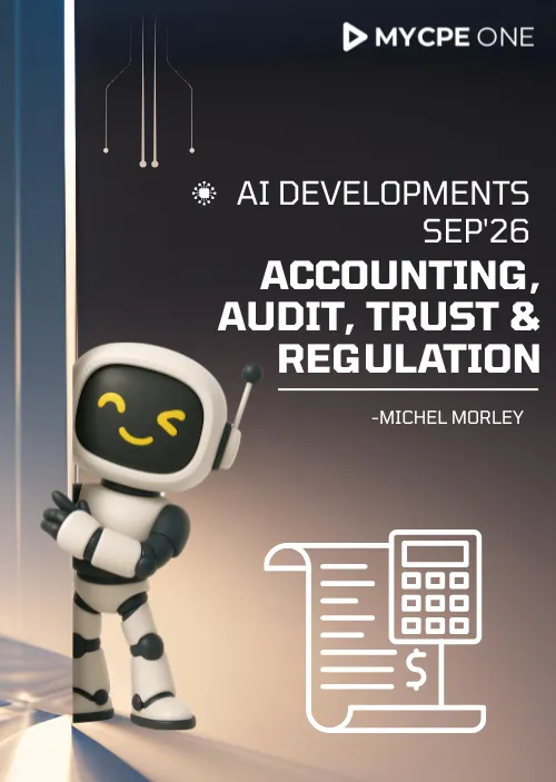AI Developments Sep'26: Accounting, Audit, Trust & Regulation