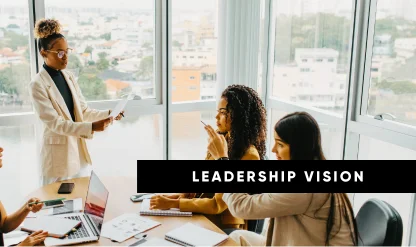 Leadership Vision for Stability and Long-Term Success