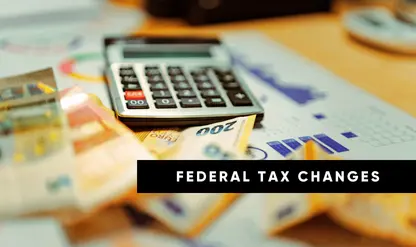 2026 Tax Law Updates for Individuals and Businesses