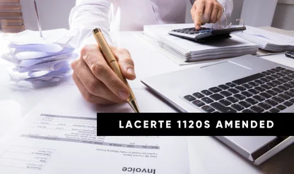 Amended Returns in Form 1120S with Best Practices