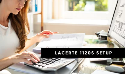 Form 1120S in Lacerte: Getting Started with Setup & Basic Information