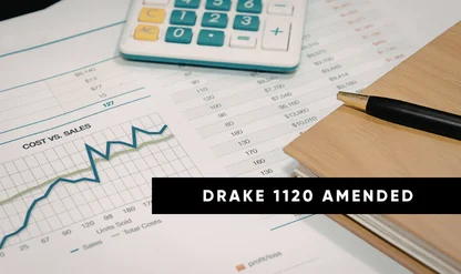 Form 1120 Amended Returns in Drake Tax Software