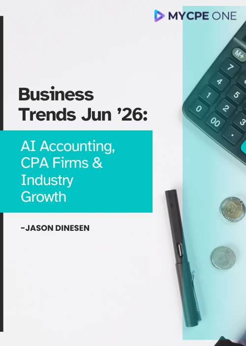 Business Trends Jun ’26: AI Accounting, CPA Firms & Industry Growth