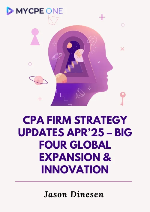 CPA Firm Strategy Updates Apr’25
